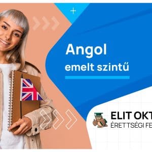 Emelt szintű Angol Érettségi Felkészítő