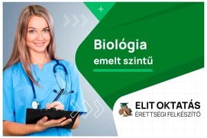 Emelt szintű biológia érettségi felkészítő